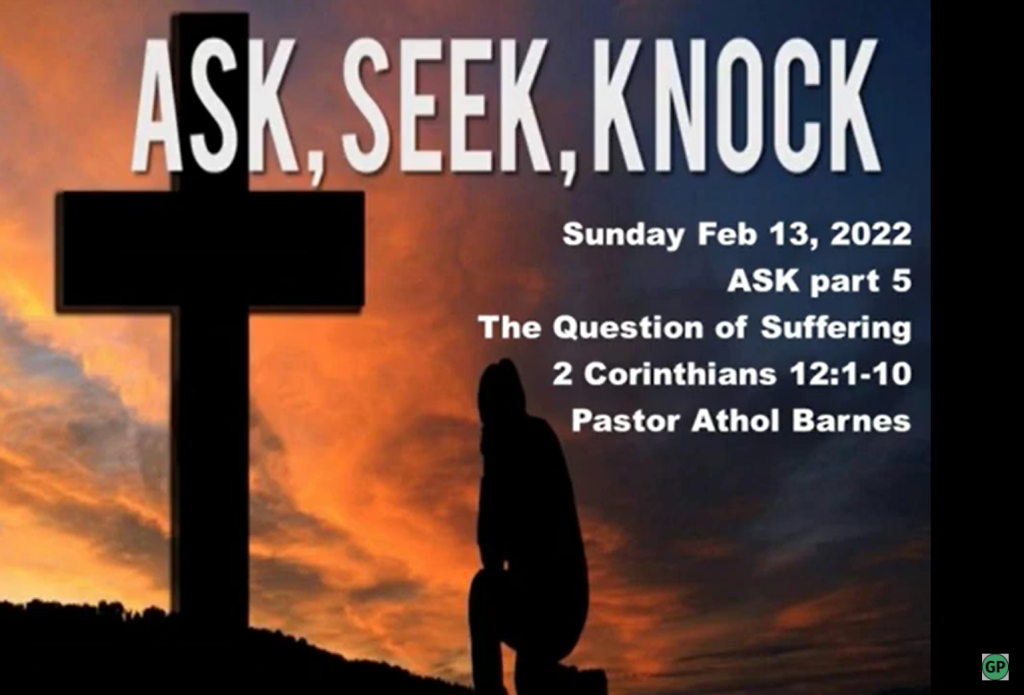 ASK – Part 5 – The Question of Suffering