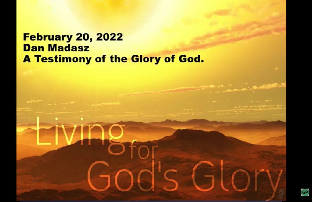 A testimony of the Glory of God