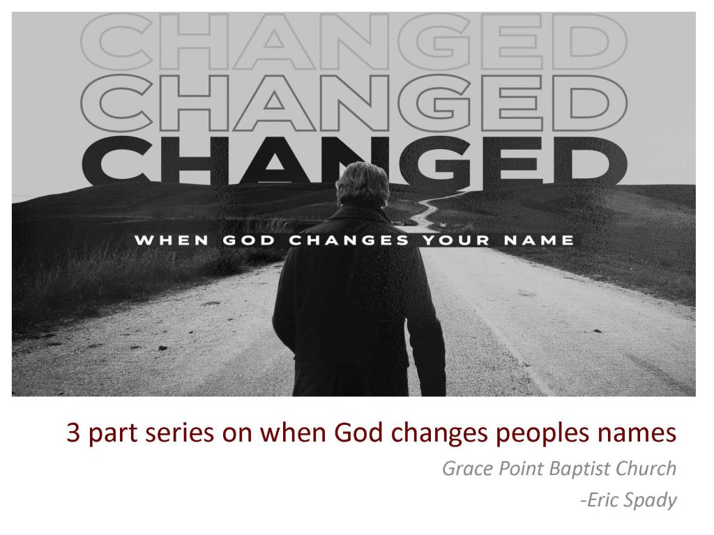 When God Changes your Name Jacob Israel – part 1