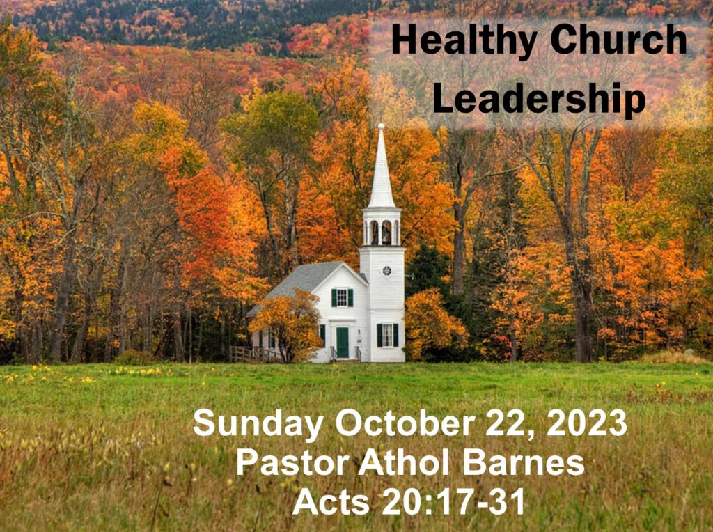 Healthy Church Leadership – part 1