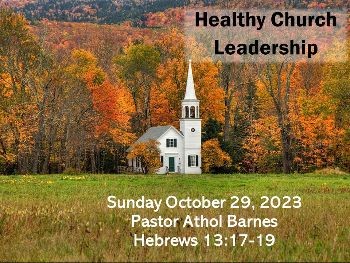 Healthy Church Leadership – part 2