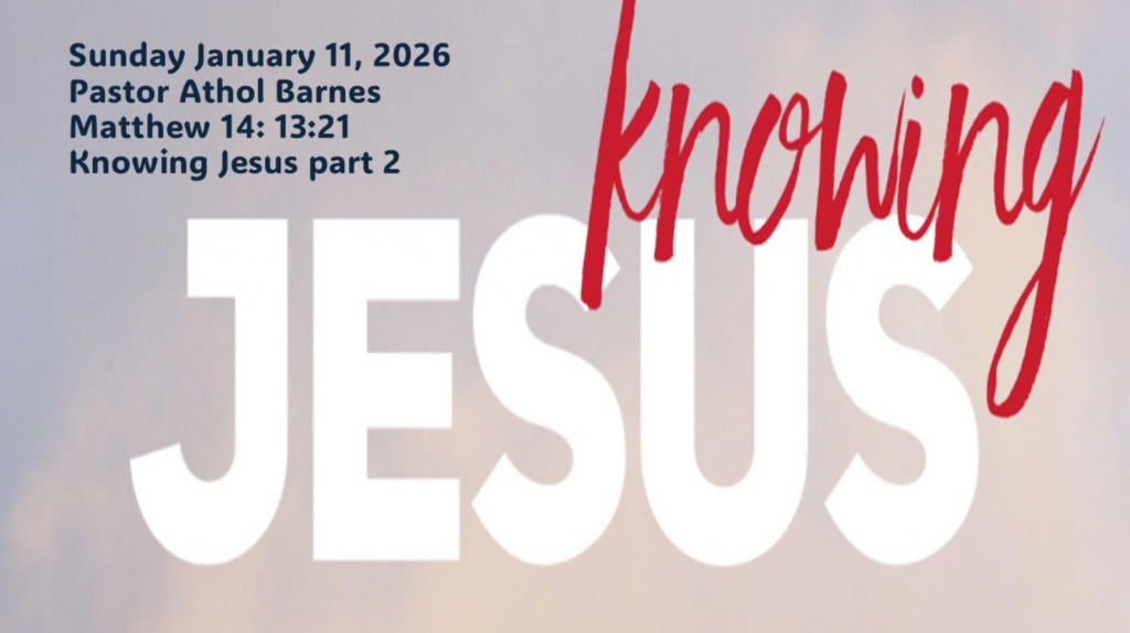 Knowing Jesus Part 2