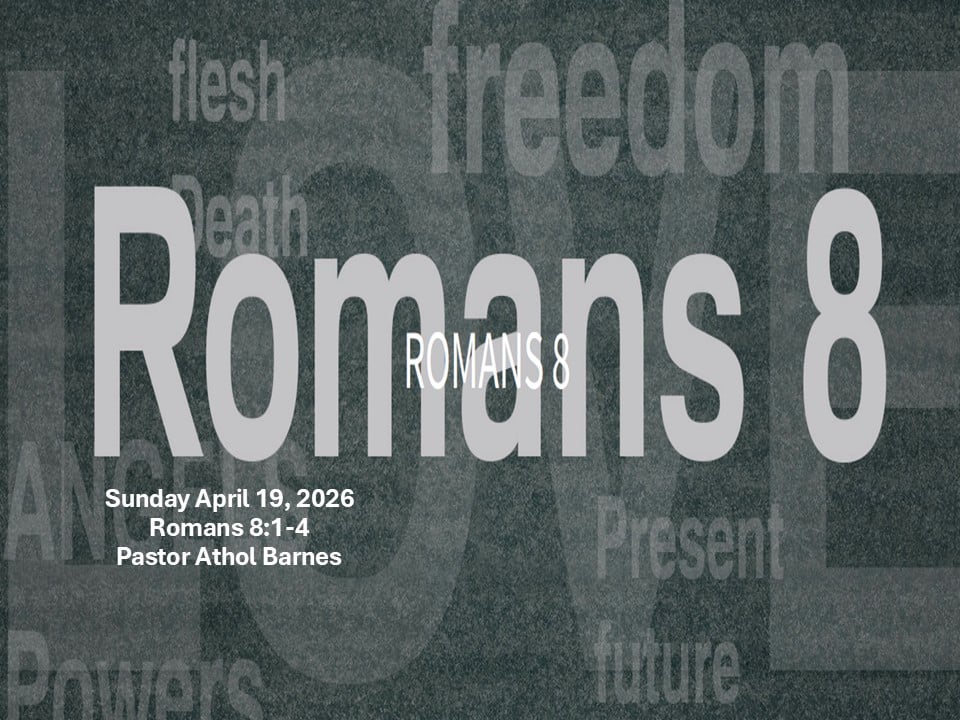 Romans 8 Part 2
